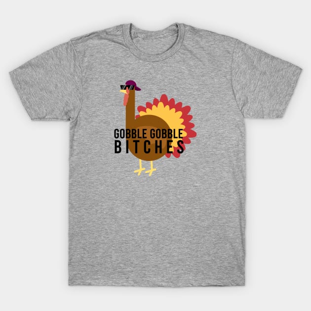 Gobble Gobble, Dude T-Shirt by Anna.Moore.Art